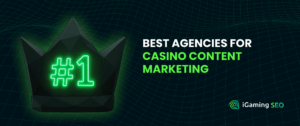 Best agencies for casino content marketing
